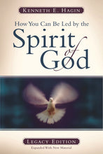 How You Can Be Led By Spirit Of God (Legacy Edition)