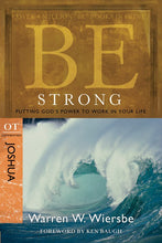 Be Strong (Joshua) (Be Series Commentary)