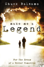Make Me A Legend