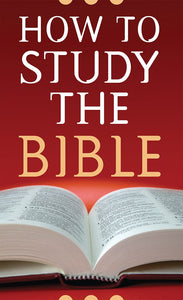 How To Study The Bible (Value Books)