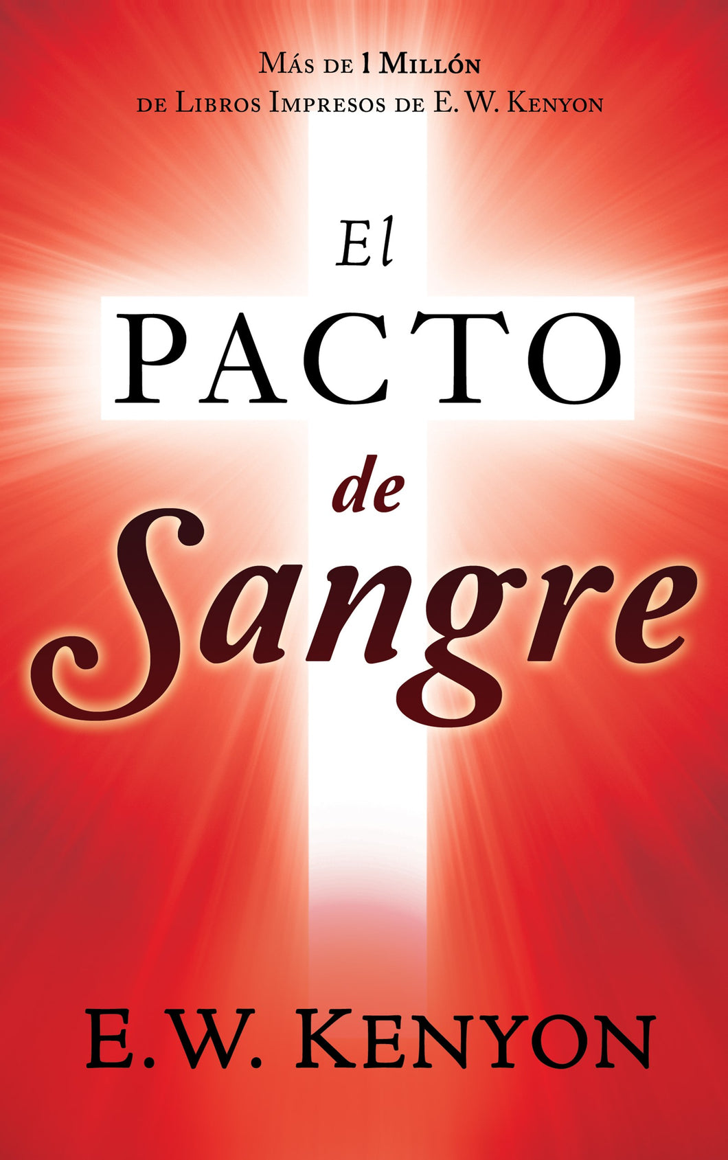 Spanish-Blood Covenant (Kenyon)