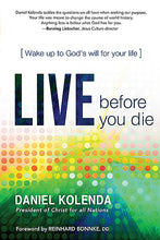 Live Before You Die : Wake up to God’s Will for Your Life (Paperback)