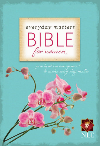 NLT Everyday Matters Bible For Women-Hardcover