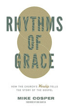 Rhythms Of Grace