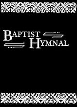 Baptist Hymnal (Word Edition) (Revised)