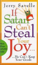 If Satan Can't Steal Your Joy