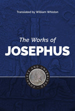 The Works Of Josephus (Complete And Unabridged)