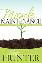 Miracle Maintenance