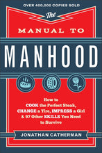 The Manual To Manhood