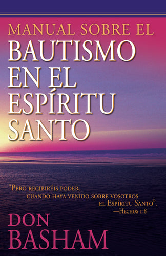 Spanish-Handbook On The Holy Spirit Baptism