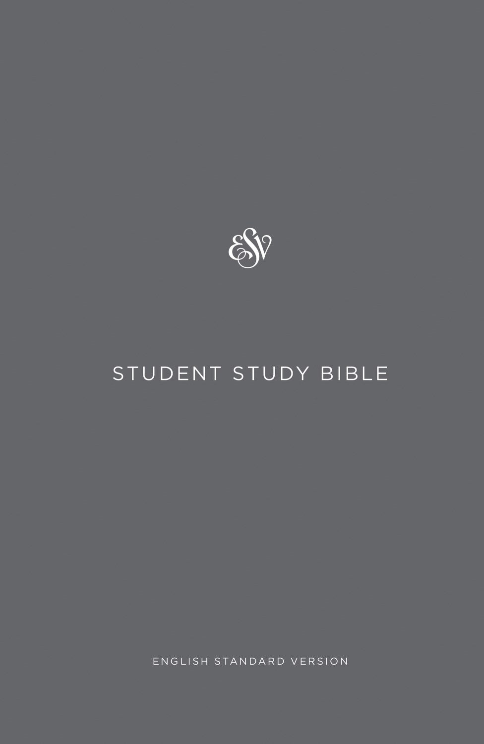Student Study Bible-ESV -- David Chapman