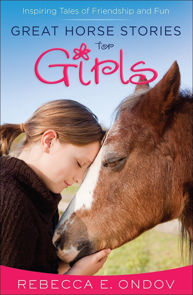 Great Horse Stories For Girls