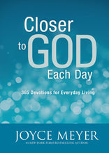 Closer To God Each Day