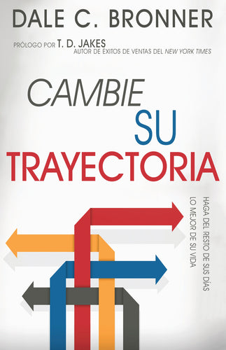 Spanish-Change Your Trajectory
