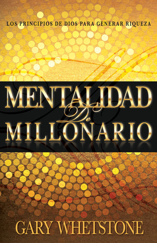 Spanish-Millionaire Mentality