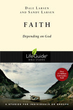 Faith (LifeGuide Bible Study)
