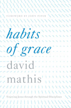 Habits Of Grace