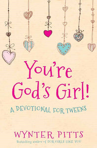 You're God's Girl!