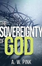 The Sovereignty of God (Paperback)