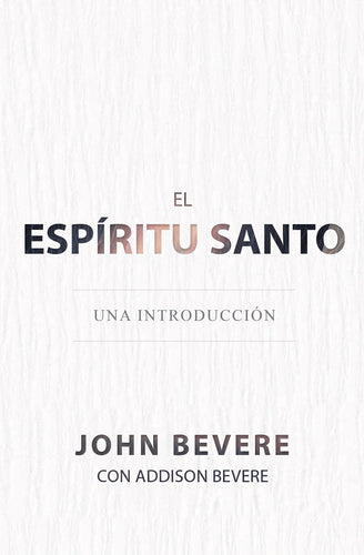 Spanish-Holy Spirit (Bevere)