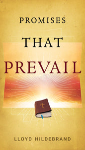 PROMISES THAT PREVAIL