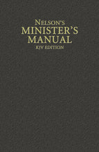 Nelson's Minister's Manual (KJV Edition)