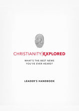 Christianity Explored Leader's Handbook