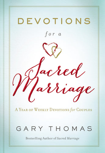 Devotions For A Sacred Marriage