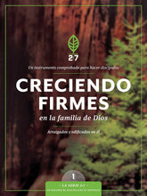 Creciendo Firmes en la Familia de Dios (Growing Strong In God's Family)
