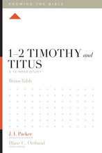 Knowing the Bible: 1-2 Timothy and Titus: A 12-Week Study (Paperback)