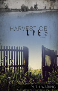 Harvest Of Lies