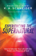 Experiencing The Supernatural