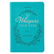He Whispers Your Name-Teal LuxLeather