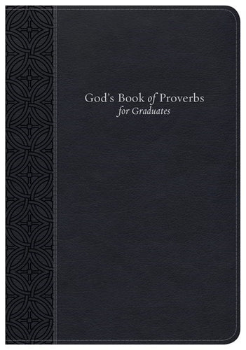 God's Book Of Proverbs For Graduates