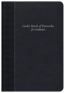 God's Book Of Proverbs For Graduates