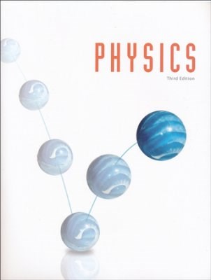 Physics Student Text (3rd Edition)(Updated Copyright)