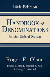 Handbook Of Denominations In The United States (14 Edition)