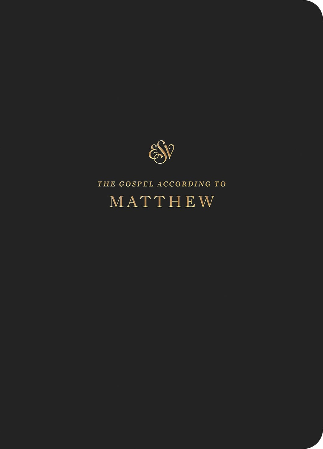ESV Scripture Journal: Matthew (Paperback) (Paperback)