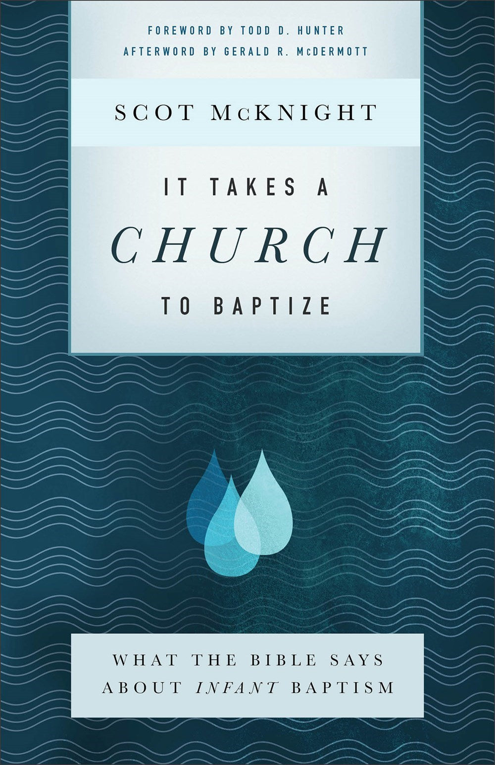 It Takes A Church To Baptize