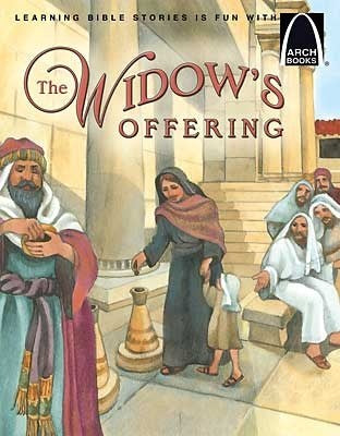 The Widow's Offering (Arch Books)