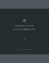 ESV Exhaustive Concordance