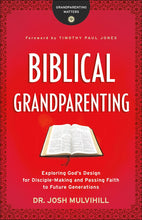 Biblical Grandparenting