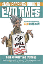 The Non-Prophet's Guide To The End Times