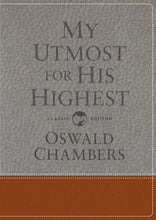 My Utmost For His Highest Gift Edition (Classic)-Leather-Like