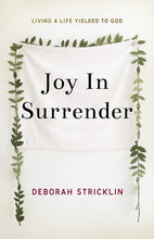 JOY IN SURRENDER