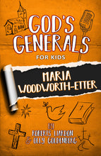 GOD'S GENERALS FOR KIDS - VOLUME 4: MARIA WOODWORTH-ETTER (NEW)