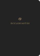 ESV Scripture Journal: Ecclesiastes-Black Softcover