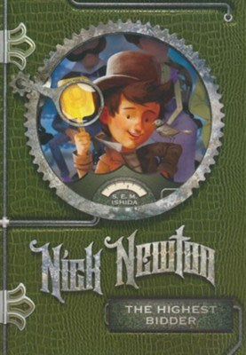 Nick Newton: Nick Newton--The Highest Bidder (Series #2) (Paperback)