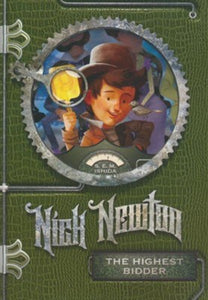 Nick Newton: Nick Newton--The Highest Bidder (Series #2) (Paperback)