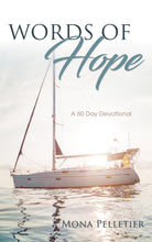 Words of Hope : A 60 Day Devotional (Paperback)